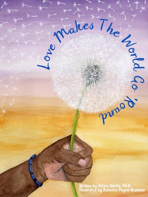 cover image of Love Makes the World Go 'Round